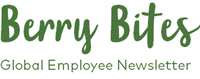 Berry Bites - Global Employee Newsletter